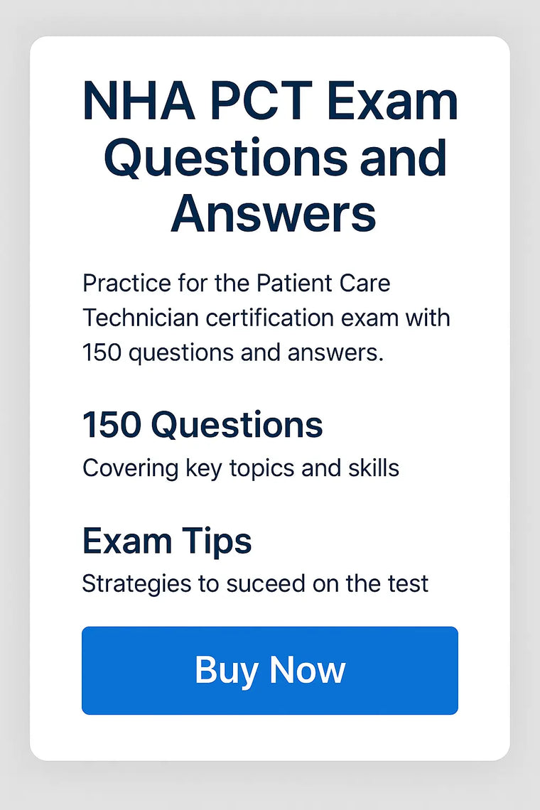 NHA PCT Test questions and Answers