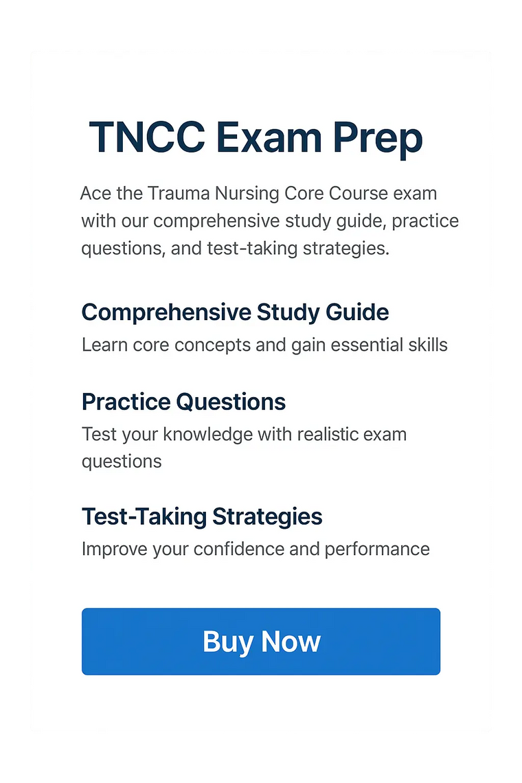 TNCC 10th Edition Test Answers : Your Guide to Trauma; 2025 edition Nursing Certification Test Answers